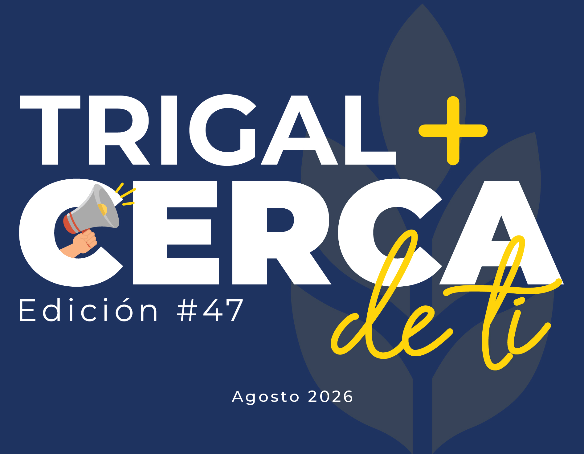 Boletín agosto 2026 – Edición #47